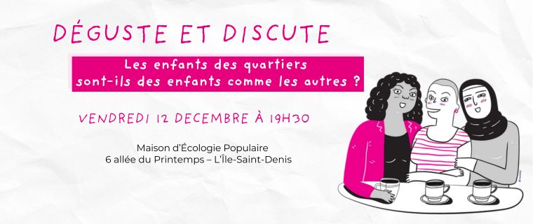 Déguste & Discute – Vendredi 12 Décembre